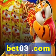 bet03 .com